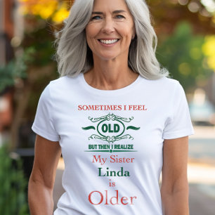Camiseta T-Shirt Irmã Engraçado Personalizada - Humor com I