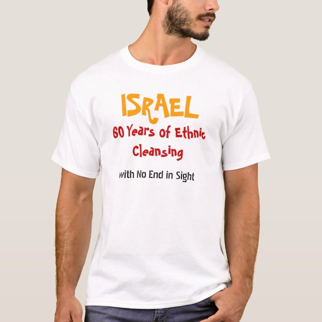Camiseta T-shirt israelita do protesto da limpeza étnica (Frente)