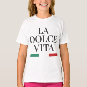 Camiseta T-Shirt italiano La Dolce Vita