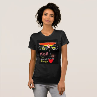 Camiseta T-shirt Kali das mulheres a energia eterno