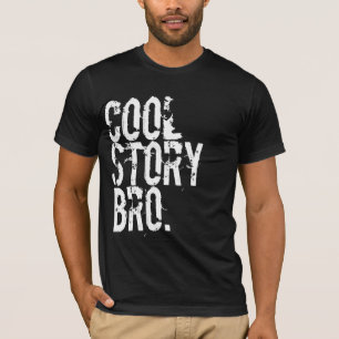 Camiseta T-shirt legal de Bro da história