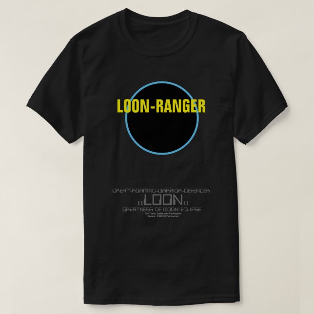 Camiseta T-Shirt LOON RANGER (Frente do Design)