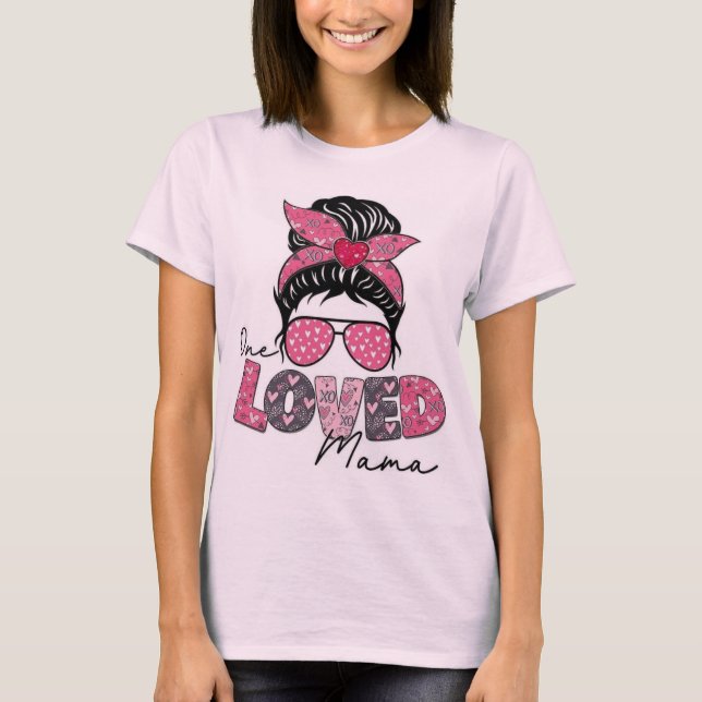 Camiseta T-Shirt Loved Mama (Frente)