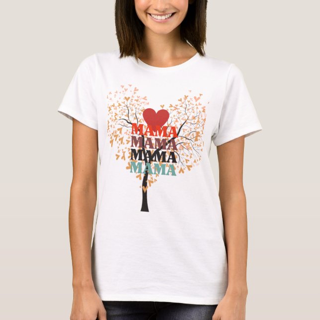 Camiseta 💗 T-Shirt "Mama in My Heart" (Frente)