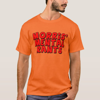 Camiseta T-shirt mentais dos divertidos de Morris