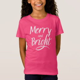 Camiseta T-Shirt : Merry and Bright (pink)