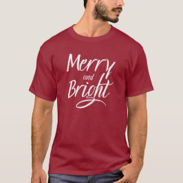 Camiseta T-Shirt : Merry and Bright (red maroon)