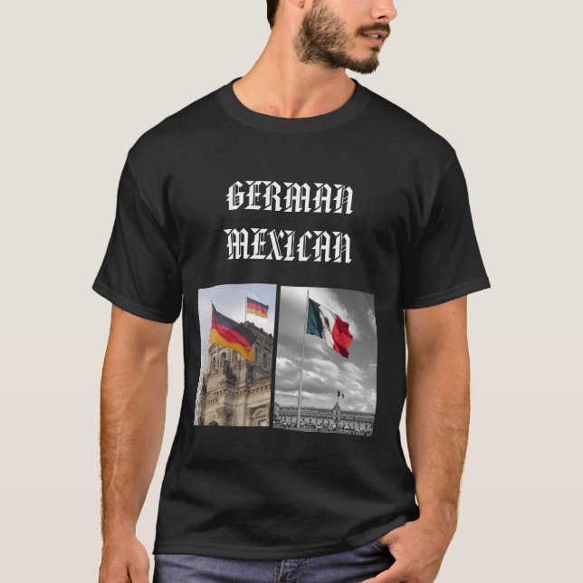 Camiseta T-shirt mexicano alemão (Frente)