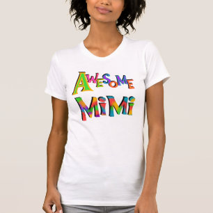 Camiseta T-shirt Mimi e presentes impressionantes