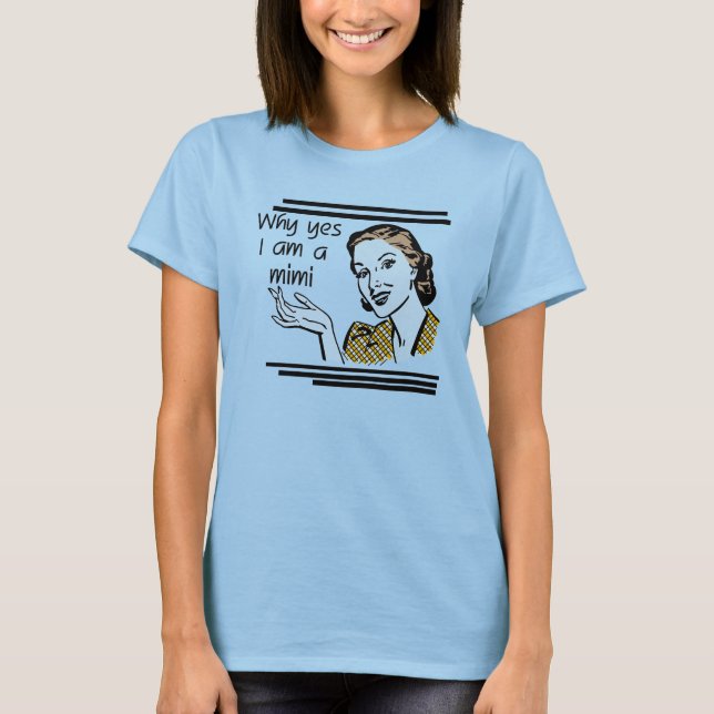 Camiseta T-shirt Mimi retros e presentes (Frente)