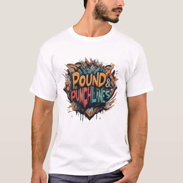 Camiseta T-Shirt Multicolor "Pounds and Punchlines" (Frente)