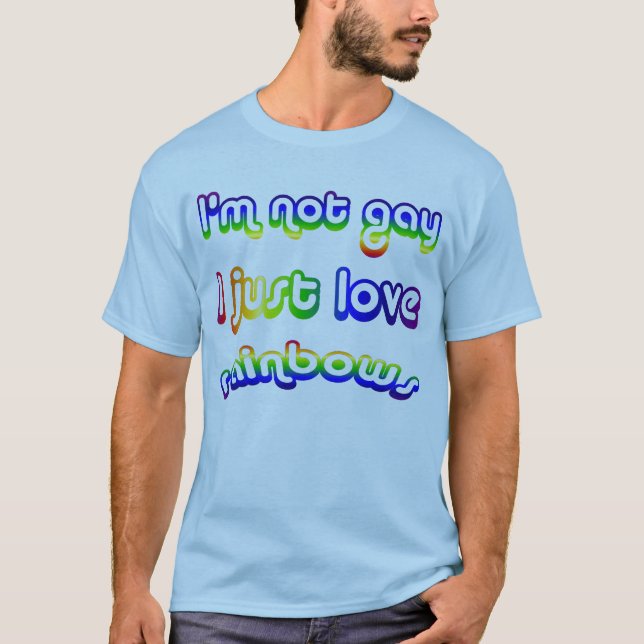 Camiseta T-shirt nao alegre mas do amor dos arcos-íris (Frente)