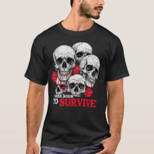 CAMISETA T-SHIRT NASCER PARA SOBREVIVER A NOVA PROJETÓRIA