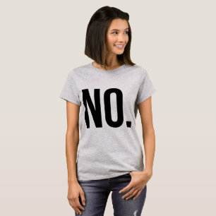 Camiseta T-Shirt NO
