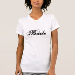 Camiseta T-Shirt nobre<br><div class="desc">A camiseta branca, de uso feminino, é mostrada com o texto Bride na cor Preto. Personalize este item ou comprar como está.</div>