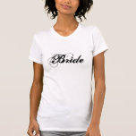 Camiseta T-Shirt nobre<br><div class="desc">A camiseta branca,  de uso feminino,  é mostrada com o texto Bride na cor Preto. Personalize este item ou comprar como está.</div>