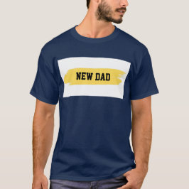 Camiseta T-shirt "Novo papai", Tee Gráfico Contemporâneo