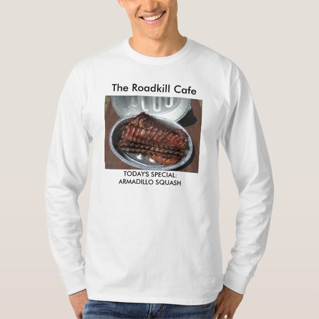 Camiseta T-shirt, o café de Roadkill, SPECIAL DE HOJE: (Frente)