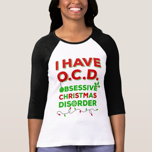 Camiseta T-shirt obsessivos da desordem do Natal de OCD (Frente)
