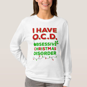 Camiseta T-shirt obsessivos da desordem do Natal de OCD