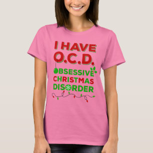 Camiseta T-shirt obsessivos da desordem do Natal de OCD