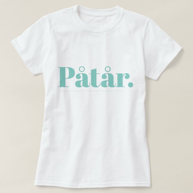 Camiseta T-Shirt Påtår (Frente do Design)