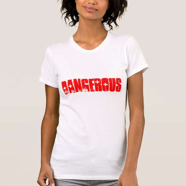 Camiseta T-shirt perigoso (Frente)