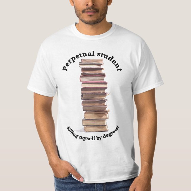 Camiseta t-shirt perpétuo do valor dos homens do estudante (Frente)