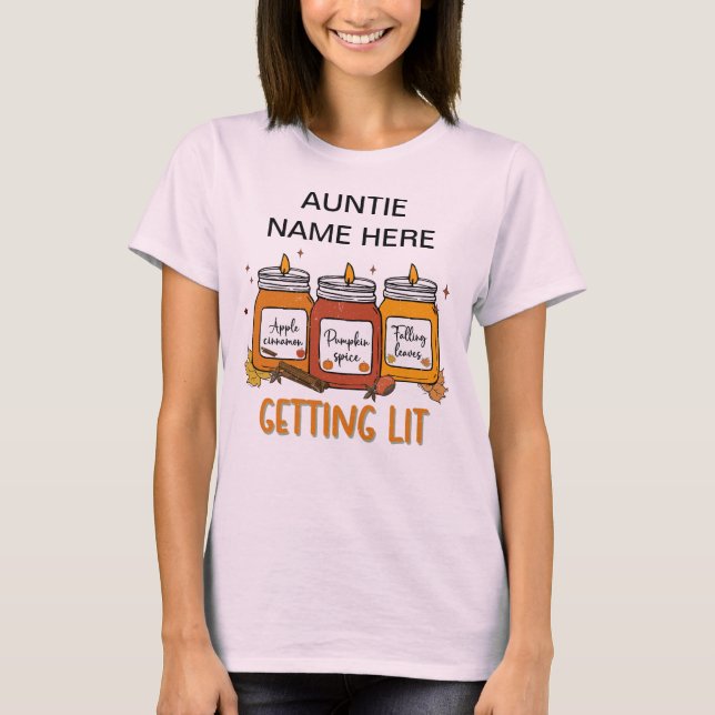 Camiseta T-Shirt Personalizada "Getting Lit" (Frente)