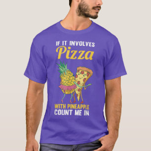 Camiseta T-Shirt Pizza Pineapple