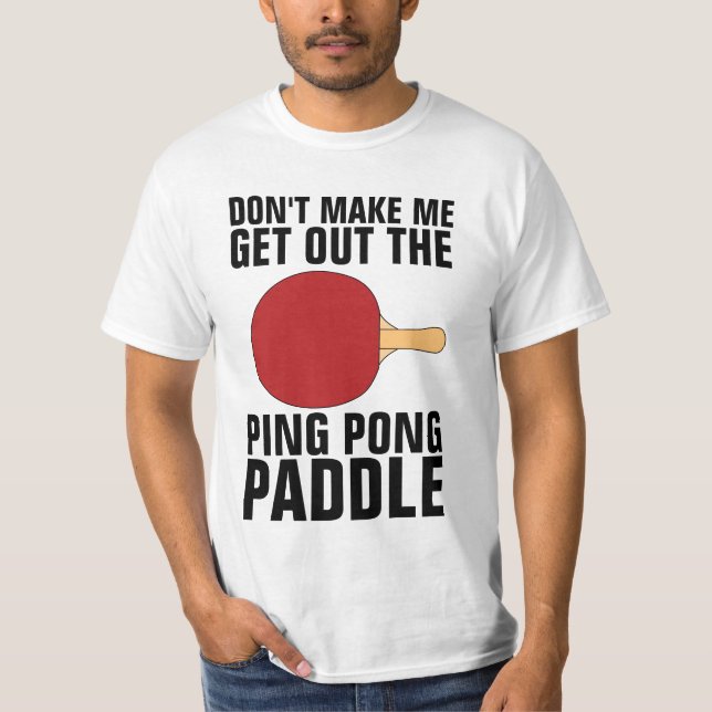 Camiseta T-Shirt PONG PONG PONG PING FUNNY (Frente)