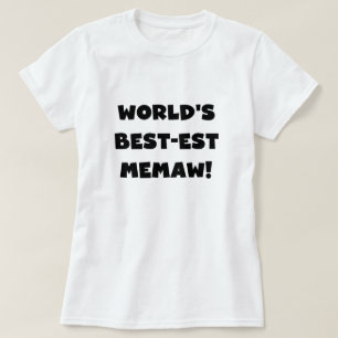 Camiseta T-shirt preto e branco do Melhor-est Memaw do