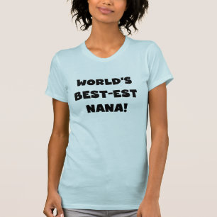 Camiseta T-shirt preto e branco do Melhor-est Nana do mundo