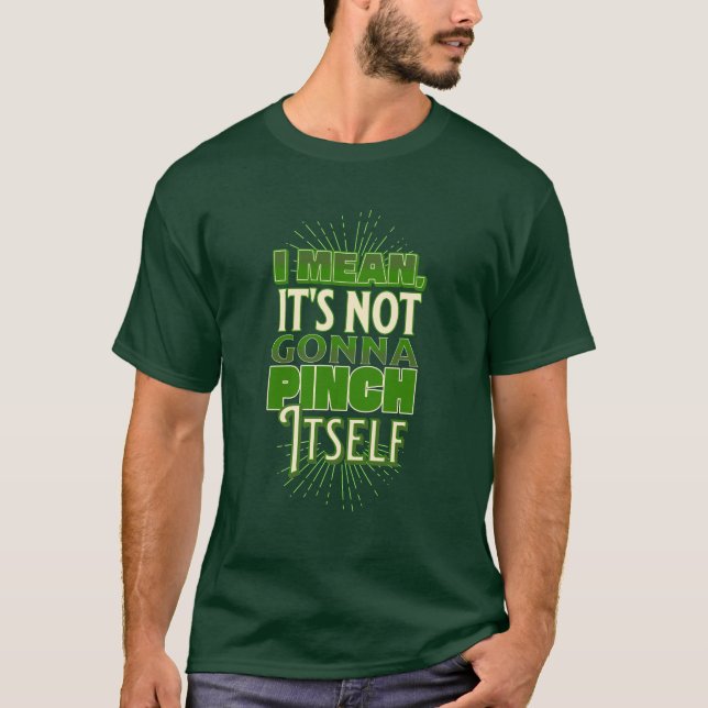 Camiseta T-Shirt Punny Pinch Dia de São Patrício (Frente)