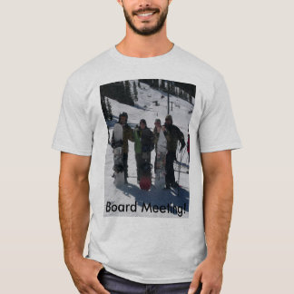 Camiseta T-shirt - reunião da direcção!