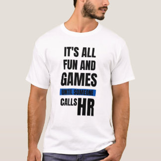 Camiseta T-Shirt RH Engraçado - É Tudo Divertido E Jogos At