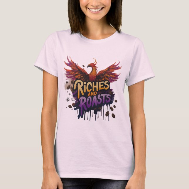 Camiseta T-shirt RICHES E ROASTS (Frente)