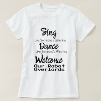 Camiseta T-Shirt Robot Overlords