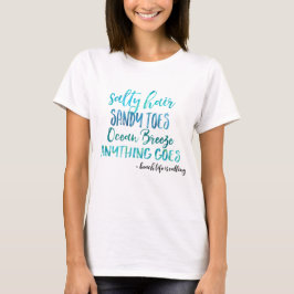 Camiseta T-shirt salgado das citações da praia do oceano