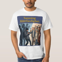 T-shirt — Sanning & rättfärdighet