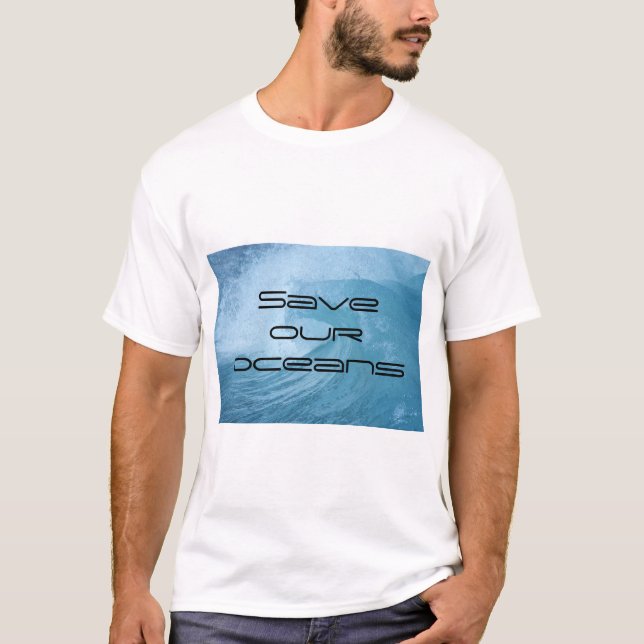 Camiseta T-Shirt SAVE OUR OCEANS WAVE SURF CLIMATE CHANGE  (Frente)
