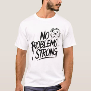 Camiseta T-Shirt sem problemas