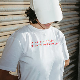 Camiseta T-shirt "Sem Risco, Sem História"