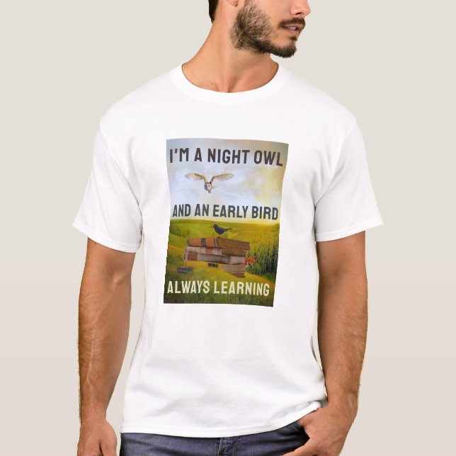 Camiseta T-Shirt sempre aprendendo (leve) (Frente)