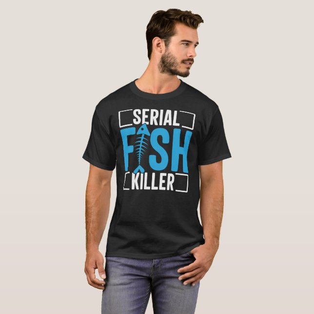 Camiseta T-Shirt Serial Fisk Killer | Gift For Dad (Frente Completa)