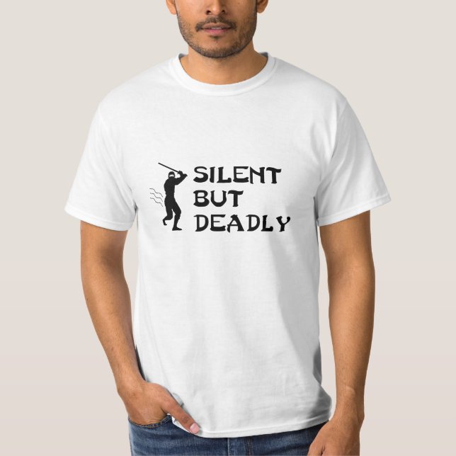 Camiseta T-shirt silencioso mas mortal de Ninja (Frente)