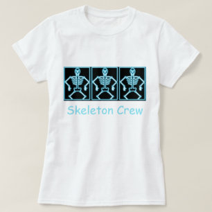 Camiseta T-Shirt "Skeleton Crew"