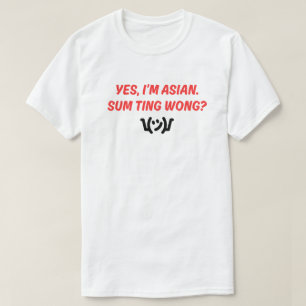 Camiseta T-Shirt "Sum Ting Wong" divertido e apanhador