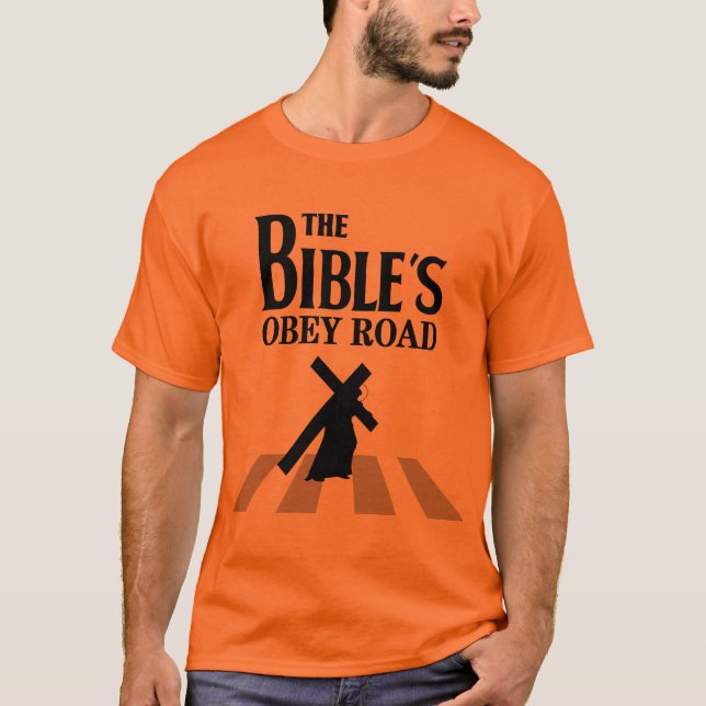 Camiseta T-shirt “The Bible' s Obey Road " (Frente)