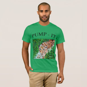 Camiseta T-Shirt : TIGER / PUMP-IT
